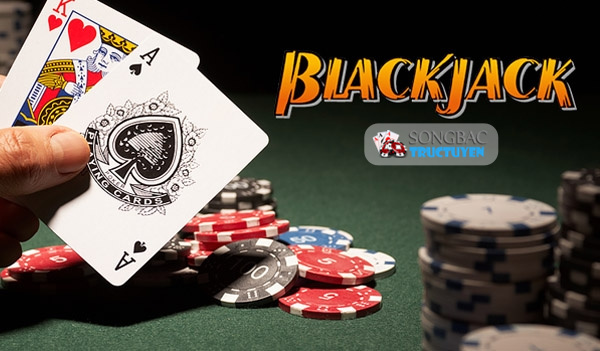 Chiến thuật cần biết khi chơi Blackjack